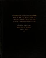 A comparison of self-perceived needs among black and non-black males attending an inner city community college and those attending a suburban community college