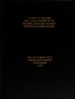 The impact of structured small-group experiences on the behavioral development and group interaction of nursing students