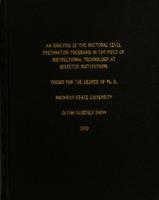 An analysis of the doctoral level preparation programs in the field of instructional technology at selected institutions