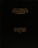 A survey of problems impeding the growth of independent study in institutions of higher education in the United States