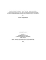 White college students who can "see" their own race : a qualitative study of how adult learners and traditional students described race and racism at Midwestern University