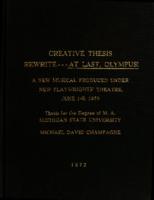 Creative thesis rewrite--At Last, Olympus! a new musical produced under New Playwrights' theatre, June 1-6, 1970