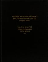 A description and evaluation of a community mental health center's twenty four hour emergency service