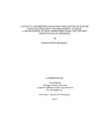 I. Catalytic asymmetric halofunctionalization of olefins : reaction discovery and mechanistic studies ; II. Development of new transformations for further modification of aziridines