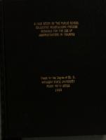 A study of the public school collective negotiations process designed for the use of administrtors-in-training