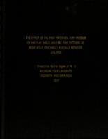 The effect of the prep preschool play program on the play skills and free play patterns of moderately (trainable) mentally retarded children