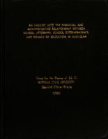 An inquiry into the financial and administrative relationship between school attorneys, school superintendents, and boards of education in Michigan