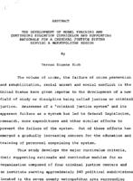 The development of model training and continuing education curriculum and supporting rationale for a criminal justice system serving a metropolitan region