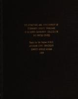 The structure and development of community service programs in selected community colleges in the United States