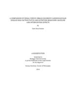 A comparison of rural versus urban children's cardiovascular disease risk factor status and nutrition behaviors : baseline and intervention effects