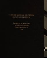 The organized neighborhood, crime prevention and the criminal justice system