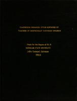 Classroom behavior styles reported by teachers of emotionally disturbed children