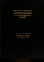 The relationship between selected physiological and psychological reactions of specific personality types to simulated emotional encounters