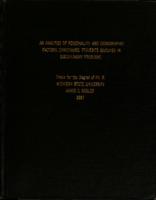 An analysis of personality and demographic factors concerning students involved in disciplinary problems