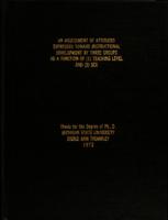 An assessment of attitudes expressed toward instructional development by three groups as a function of (1) teaching level and (2) sex