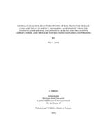 Michigan stakeholders' perceptions of risk from fish disease (VHS) and trust in agency managers : assessment using the Zoonotic Disease Risk Information Seeking and Processing (ZDRISP) model and message testing using gain and loss framing