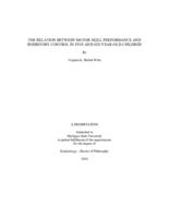 The relation between motor skill performance and inhibitory control in five and six-year-old children