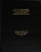 A study of inservice education at selected California Community Colleges in relation to institutional needs and posture