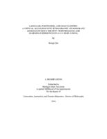 Language, positioning, and masculinities : a critical sociolinguistic ethnography of immigrant adolescent boys' identity performances and learning experiences in a U.S. high school