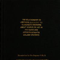 The relationship of aesthetic judgment to surrogate decisions about works of art in art-naive and art-sophisticated college students