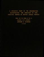 A descriptive study of the organization, administration, and operation of pupil personnel services in selected school districts