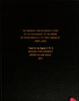 The emerging consciousness : a study of the development of the centre of consciousness in the early novels of Henry James