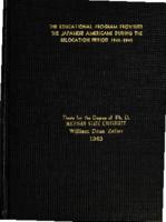 The educational program provided the Japanese Americans during the relocation period, 1942-1945