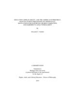 Education, employability, and the American workforce : manufacturing perceptions of credentials, motivations for supporting degree completion and barriers to adult enrollment