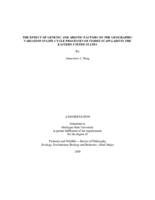 THE EFFECT OF GENETIC AND ABIOTIC FACTORS ON THE GEOGRAPHIC VARIATION IN LIFE CYCLE PROCESSES OF IXODES SCAPULARIS IN THE EASTERN UNITED STATES