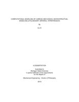 Computational modeling of cardiac mechanics : microstructual modeling & pulmonary arterial hypertension