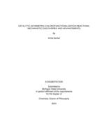 Catalytic asymmetric chlorofunctionalization reactions : mechanistic discoveries and advancements