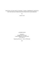 MECHANICS OF SOFT TISSUES AND BODY LOADING : EXPERIMENTAL RESEARCH FOR THE PURPOSE OF PRESSURE INJURY PREVENTION AND MODELING