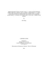 THREE RESEARCH TOPICS IN EDUCATION : (1) ASSOCIATIONS BETWEEN APPROACHES TO LEARNING AND ACADEMIC ACHIEVEMENT; (2) A META- ANALYTIC REVIEW ON APPROACHES TO LEARNING AND ACADEMIC ACHIEVEMENT; (3) POWER ANALYSIS IN META-ANALYSIS: A THREE-LEVEL MODEL