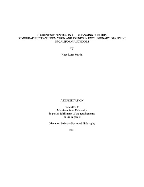 Student suspension in the changing suburbs : demographic transformation and trends in exclusionary discipline in california schools