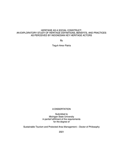 Heritage as a social construct : an exploratory study of heritage definitions, benefits, and practices as perceived by Indonesian key heritage actors