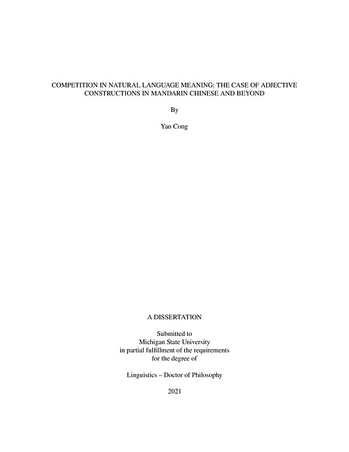 Competition in natural language meaning : the case of adjective constructions in Mandarin Chinese and beyond