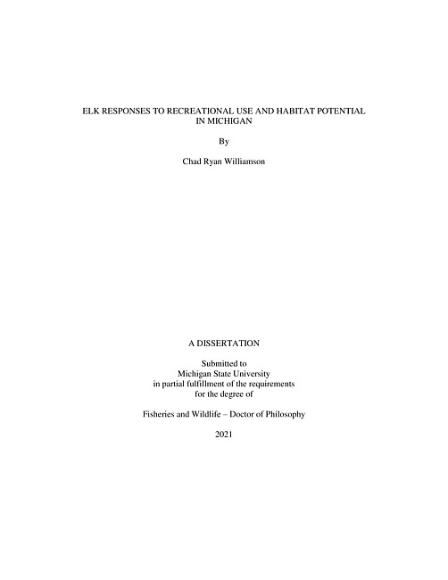 Elk responses to recreational use and habitat potential in Michigan