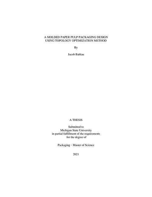 A molded paper pulp packaging design using topology optimization method