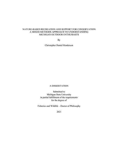 Nature-based recreation and support for conservation : a mixed-methods approach to understanding Michigan outdoor enthusiasts