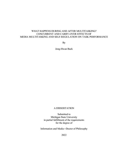 What happens during and after multitasking? : concurrent and carry-over effects of media multitasking and self-regulation on task performance