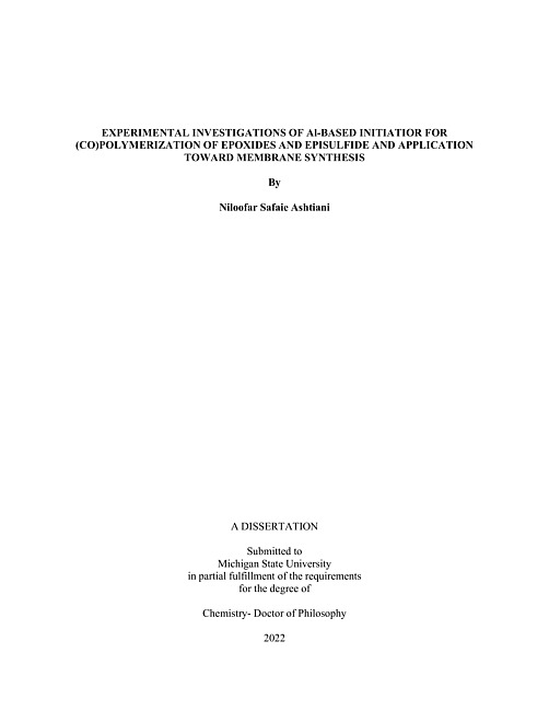 Experimental investigations of Al-based initiator for (co)polymerization of epoxides and episulfide and application toward membrane synthesis