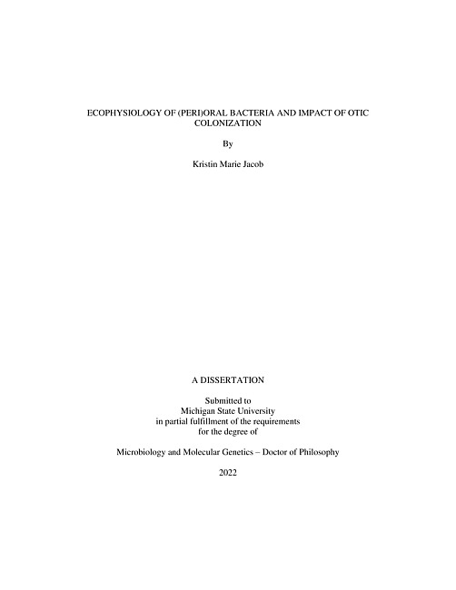 Ecophysiology of (peri)oral bacteria and impact of otic colonization