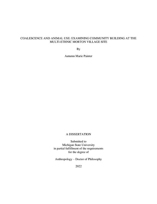 Coalescence and animal use : examining community building at the multi-ethnic Morton Village site