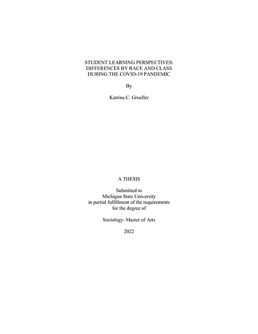 Student learning perspectives : differences by race and class during the COVID-19 pandemic