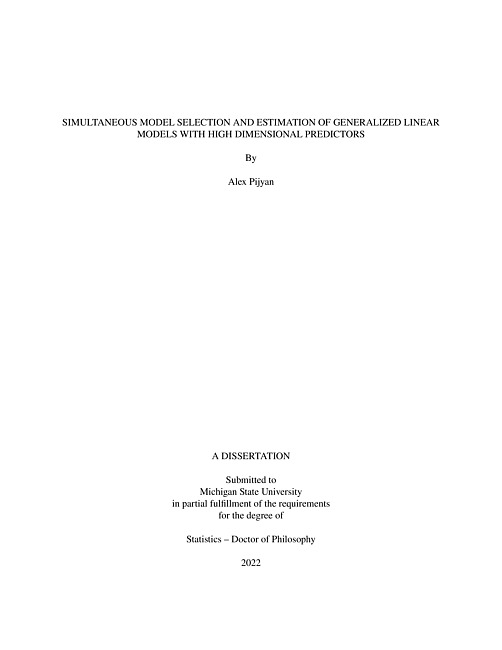 Simultaneous model selection and estimation of generalized linear models with high dimensional predictors