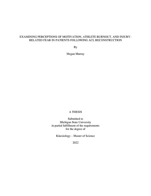 Examining perceptions of motivation, athlete burnout, and injury-related fear in patients following ACL reconstruction