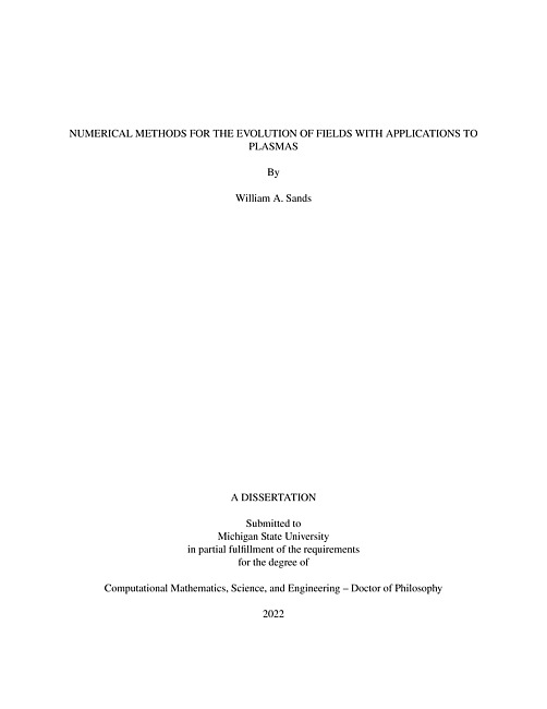 Numerical methods for the evolution of fields with applications to plasmas