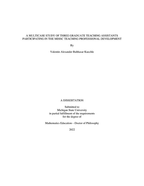 A multicase study of three graduate teaching assistants participating in the MDISC teaching professional development