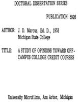 A study of opinions toward off-campus college credit courses