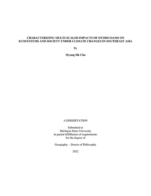 Characterizing multi-scaled impacts of hydro-dams on ecosystems and society under climate changes in Southeast Asia